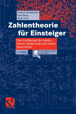 Zahlentheorie für Einsteiger von Bartholomé,  Andreas, Kern,  Hans, Rung,  Josef