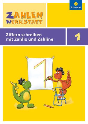 Zahlenwerkstatt – Poster und mehr von Bauhoff,  Eugen, Hoffmann,  Carola, Hönisch,  Kurt, Peter-Koop,  Andrea, Rinkens,  Hans - Dieter, Rottmann,  Thomas, Träger,  Gerhild