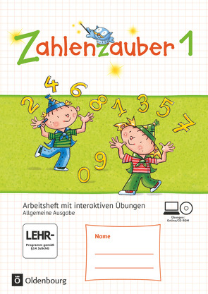 Zahlenzauber – Mathematik für Grundschulen – Allgemeine Ausgabe 2016 – 1. Schuljahr von Betz,  Bettina, Bezold,  Angela, Dolenc-Petz,  Ruth, Gasteiger,  Hedwig, Hölz,  Carina, Ihn-Huber,  Petra, Kullen,  Christine, Plankl,  Elisabeth, Pütz,  Beatrix, Schraml,  Carola, Schweden,  Karl-Wilhelm