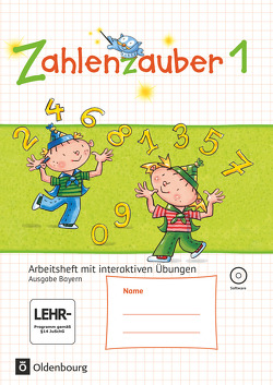 Zahlenzauber – Mathematik für Grundschulen – Ausgabe Bayern 2014 – 1. Jahrgangsstufe von Betz,  Bettina, Bezold,  Angela, Dolenc-Petz,  Ruth, Gasteiger,  Hedwig, Ihn-Huber,  Petra, Kullen,  Christine, Plankl,  Elisabeth