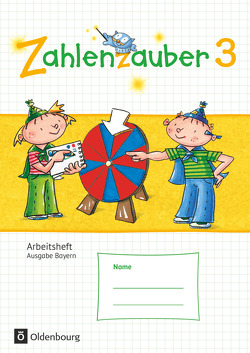 Zahlenzauber – Mathematik für Grundschulen – Ausgabe Bayern 2014 – 3. Jahrgangsstufe von Betz,  Bettina, Bezold,  Angela, Dolenc-Petz,  Ruth, Gasteiger,  Hedwig, Hölz,  Carina, Ihn-Huber,  Petra, Kullen,  Christine, Plankl,  Elisabeth, Pütz,  Beatrix, Schraml,  Carola, Schweden,  Karl-Wilhelm