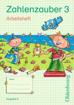 Zahlenzauber – Mathematik für Grundschulen – Ausgabe H für Nordrhein-Westfalen, Niedersachsen, Hamburg, Bremen und Schleswig-Holstein – 2010 – 3. Schuljahr