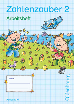 Zahlenzauber – Mathematik für Grundschulen – Ausgabe M für Brandenburg, Berlin, Mecklenburg-Vorpommern, Sachsen, Sachsen-Anhalt und Thüringen – 2010 – 2. Schuljahr