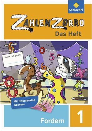 Zahlenzorro – Das Heft von Klöckner,  Katrin, Stadler,  Eveline, Wahl,  Frank, Weigel,  Janine