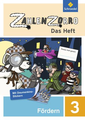 Zahlenzorro – Das Heft von Klöckner,  Katrin, Stadler,  Eveline, Wahl,  Frank, Weigel,  Janine