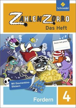 Zahlenzorro – Das Heft von Klöckner,  Katrin, Stadler,  Eveline, Wahl,  Frank, Weigel,  Janine