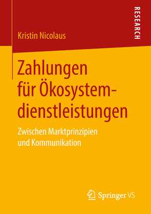 Zahlungen für Ökosystemdienstleistungen von Nicolaus,  Kristin