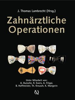 Zahnärztliche Operationen von Lambrecht,  J. Thomas