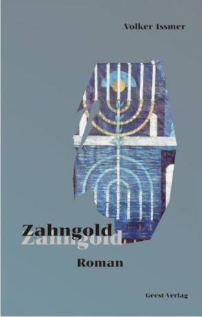 Zahngold von Issmer,  Volker