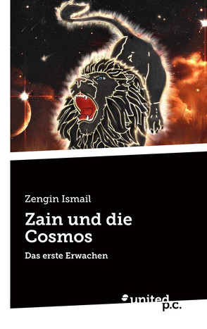 Zain und die Cosmos von Ismail,  Zengin