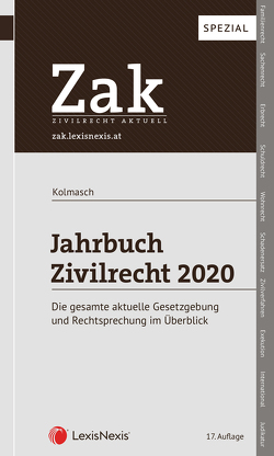 Zak Jahrbuch Zivilrecht 2020 von Kolmasch,  Wolfgang