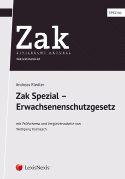 Zak Spezial: Erwachsenenschutzgesetz von Riedler,  Andreas