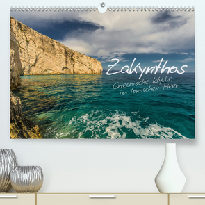 Zakynthos – Griechische Idylle im Ionischen Meer (Premium, hochwertiger DIN A2 Wandkalender 2021, Kunstdruck in Hochglanz) von Daniel Homfeld,  Stefan