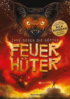 Zane gegen die Götter, Band 2: Feuerhüter (Rick Riordan Presents) von Cervantes,  J. C., Orgaß,  Katharina, Riordan,  Rick