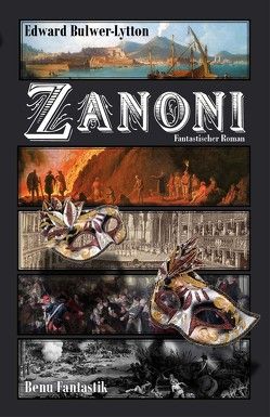 Zanoni von Bulwer-Lytton,  Edward G