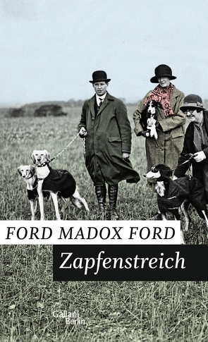 Zapfenstreich von Ford,  Ford Madox, Utz,  Joachim