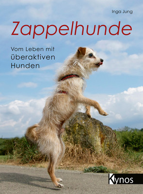 Zappelhunde von Jung,  Inga