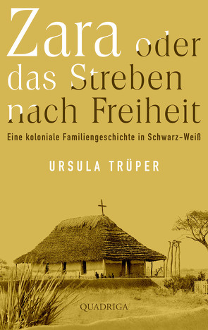 Zara oder das Streben nach Freiheit von Trüper,  Ursula