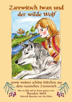 Zarewitsch Iwan und der wilde Wolf von Nebl,  Theodor