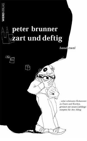 zart und deftig band zwei von Brunner,  Peter, Studer,  Sonja