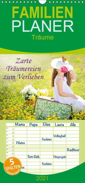 Zarte Träumereien zum Verlieben – Familienplaner hoch (Wandkalender 2021 , 21 cm x 45 cm, hoch) von Roder,  Peter