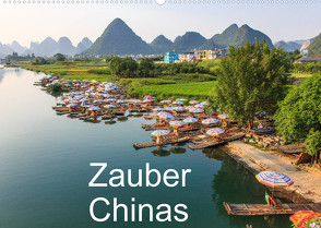 Zauber Chinas (Wandkalender 2022 DIN A2 quer) von Lupo,  Giuseppe