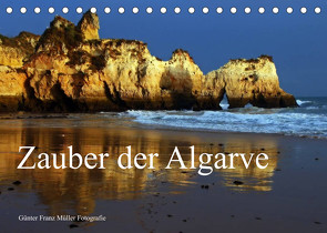 Zauber der Algarve (Tischkalender 2023 DIN A5 quer) von Franz Müller Fotografie,  Günter