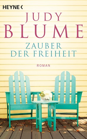 Zauber der Freiheit von Blume,  Judy