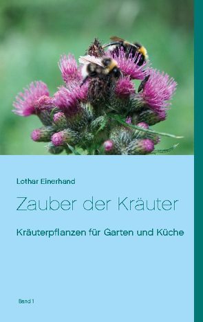 Zauber der Kräuter von Einerhand,  Lothar