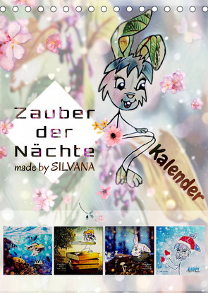 Zauber der Nächte: Kalender (Tischkalender 2023 DIN A5 hoch) von by SILVANA,  made