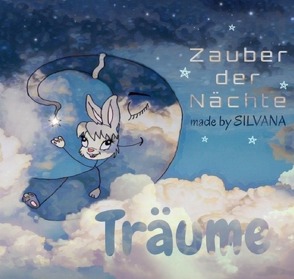 Zauber der Nächte von SILVANA,  made by