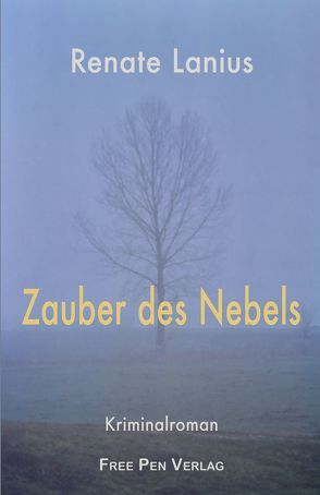 Zauber des Nebels von Lanius,  Renate