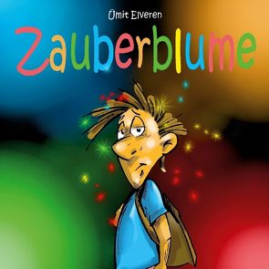 Zauberblume von Elveren,  Ümit