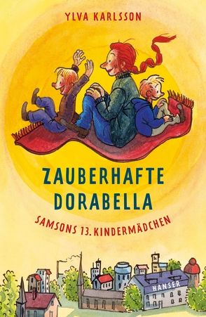 Zauberhafte Dorabella von Erlbruch,  Leonard, Karlsson,  Ylva, Kicherer,  Birgitta