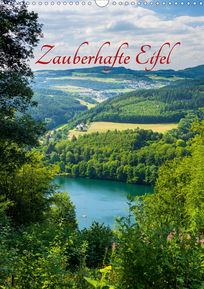 Zauberhafte Eifel (Wandkalender 2021 DIN A3 hoch) von Bücker,  Michael