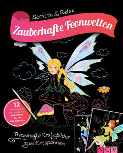 Zauberhafte Feenwelten – Kratzbuch für Kinder ab 6 Jahren