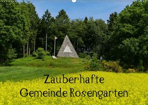 Zauberhafte Gemeinde Rosengarten (Wandkalender 2020 DIN A2 quer) von Hampe,  Gabi