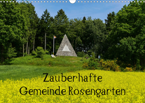 Zauberhafte Gemeinde Rosengarten (Wandkalender 2020 DIN A3 quer) von Hampe,  Gabi