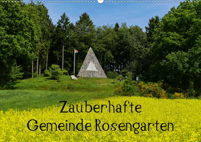 Zauberhafte Gemeinde Rosengarten (Wandkalender 2021 DIN A2 quer) von Hampe,  Gabi