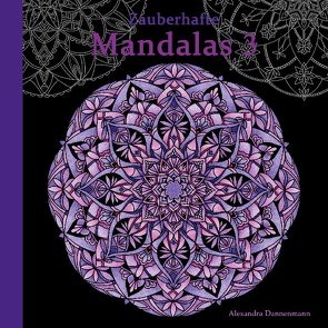 Zauberhafte Mandalas 3 von Dannenmann,  Alexandra