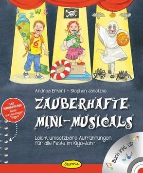 Zauberhafte Mini-Musicals von Erkert,  Andrea, Janetzko,  Stephen, Schlag,  Kirsten