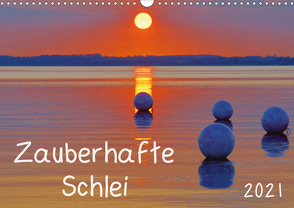 Zauberhafte Schlei (Wandkalender 2021 DIN A3 quer) von Goldhamer,  Karl