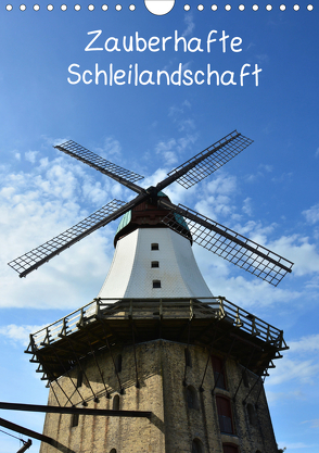 Zauberhafte Schleilandschaft (Wandkalender 2020 DIN A4 hoch) von Grobelny,  Renate