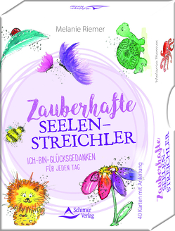 Zauberhafte Seelenstreichler von Riemer,  Melanie