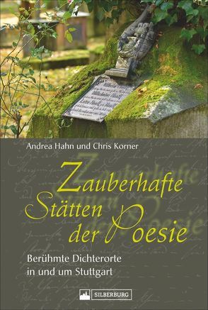 Mythische Dichterorte von Hahn,  Andrea, Korner,  Chris