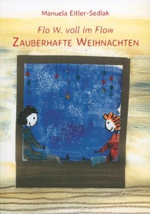 Zauberhafte Weihnachten von Eitler-Sedlak,  Manuela