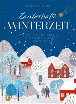 Zauberhafte Winterzeit von Gruber,  Enikö