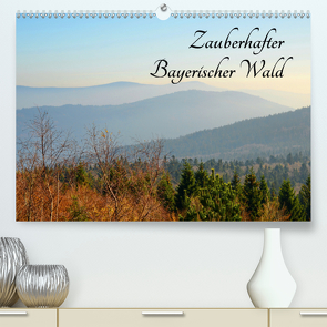 Zauberhafter Bayerischer Wald (Premium, hochwertiger DIN A2 Wandkalender 2021, Kunstdruck in Hochglanz) von Stein,  Karin