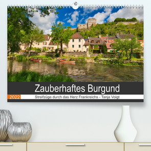 Zauberhaftes Burgund (Premium, hochwertiger DIN A2 Wandkalender 2022, Kunstdruck in Hochglanz) von Voigt,  Tanja