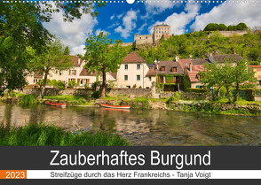 Zauberhaftes Burgund (Wandkalender 2023 DIN A2 quer) von Voigt,  Tanja